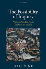 The Possibility of Inquiry: Meno's Paradox from Socrates to Sextus