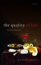 The Quality of Life: Aristotle Revised