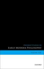 Oxford Studies in Early Modern Philosophy, Volume VIII