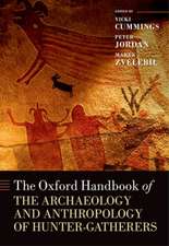 The Oxford Handbook of the Archaeology and Anthropology of Hunter-Gatherers