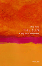 The Sun: A Very Short Introduction