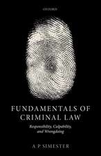 Fundamentals of Criminal Law: Responsibility, Culpability, and Wrongdoing