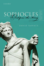 Sophocles: Oedipus the King: A New Verse Translation