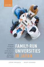 Family-Run Universities in Japan: Sources of Inbuilt Resilience in the Face of Demographic Pressure, 1992-2030