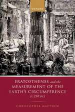 Eratosthenes and the Measurement of the Earth's Circumference (c.230 BC)