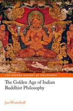 The Golden Age of Indian Buddhist Philosophy