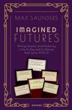 Imagined Futures