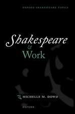 Shakespeare and Work