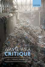 Waste as a Critique