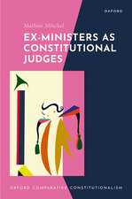 Ex-Ministers as Constitutional Judges