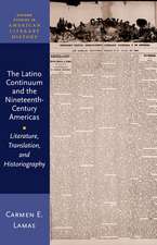 The Latino Continuum and the Nineteenth-Century Americas