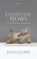 Everyone Flows: A Process Philosophy of Human Life