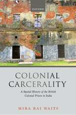 Colonial Carcerality