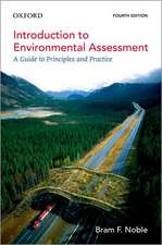 Introduction to Environmental Assessment: A Guide to Principles and Practice