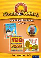 Oxford Reading Tree: Stories for Writing: Age 4-5: Teaching Handbook