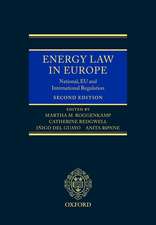 Energy Law in Europe: National, EU and International Regulation