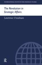 The Revolution in Strategic Affairs