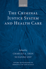 The Criminal Justice System and Health Care