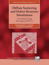 Diffuse Scattering and Defect Structure Simulations: A cook book using the program DISCUS