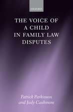 The Voice of a Child in Family Law Disputes