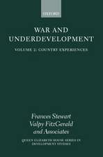 War and Underdevelopment: Volume 2: Country Experiences