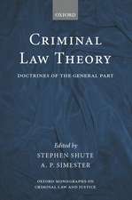 Criminal Law Theory: Doctrines of the General Part