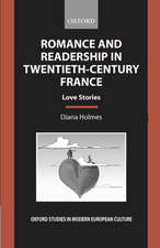 Romance and Readership in Twentieth-Century France: Love Stories