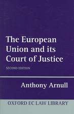 The European Union and its Court of Justice