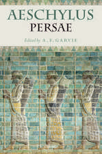 Aeschylus: Persae: with Introduction and Commentary by A.F. Garvie