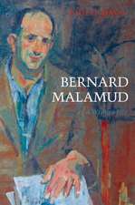 Bernard Malamud: A Writer's Life