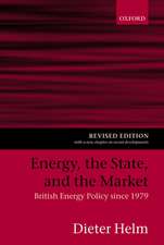 Energy, the State, and the Market: British Energy Policy since 1979