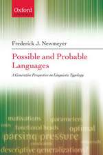 Possible and Probable Languages: A Generative Perspective on Linguistic Typology