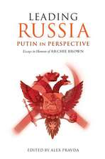 Leading Russia: Putin in Perspective