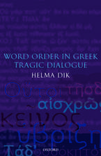 Word Order in Greek Tragic Dialogue