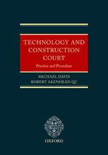 Technology and Construction Court: Practice and Procedure