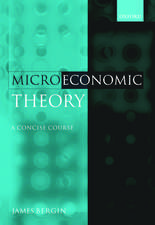 Microeconomic Theory: A Concise Course