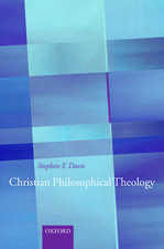 Christian Philosophical Theology