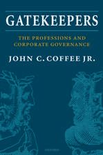 Gatekeepers: The Professions and Corporate Governance