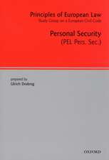 Principles of European Law: Personal Security