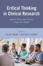 Critical Thinking in Clinical Research: Applied Theory and Practice Using Case Studies