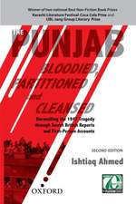 The Punjab Bloodied, Partitioned and Cleansed