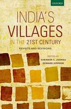 India's Villages in the 21st Century: Revisits and Revisions