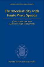 Thermoelasticity with Finite Wave Speeds