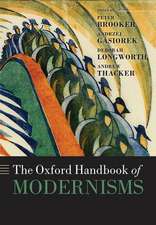 The Oxford Handbook of Modernisms