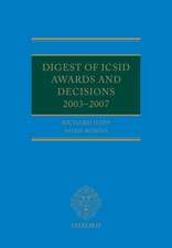 Digest of ICSID Awards and Decisions: 2003-2007