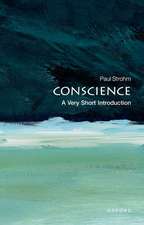 Conscience: A Very Short Introduction