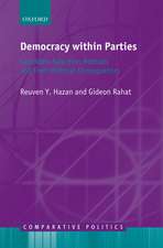 Democracy within Parties: Candidate Selection Methods and Their Political Consequences