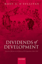 Dividends of Development: Securities Markets in the History of U.S. Capitalism, 1866-1922