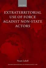 Extraterritorial Use of Force Against Non-State Actors