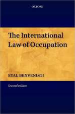 The International Law of Occupation